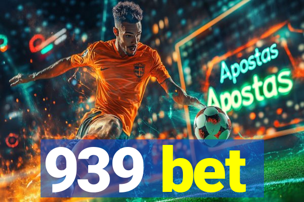 939 bet